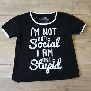 Black Matter "Anti-Stupid" Tee M